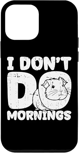 iPhone 12 mini Funny Guinea Pig Cavy Hamster - Pet I Dont Do Mornings Case