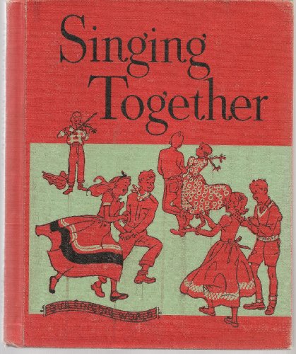 Singing Together B000H75CUY Book Cover