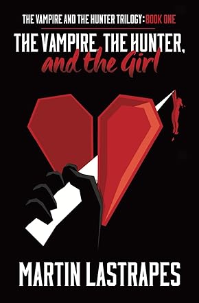 The Vampire, the Hunter, and the Girl