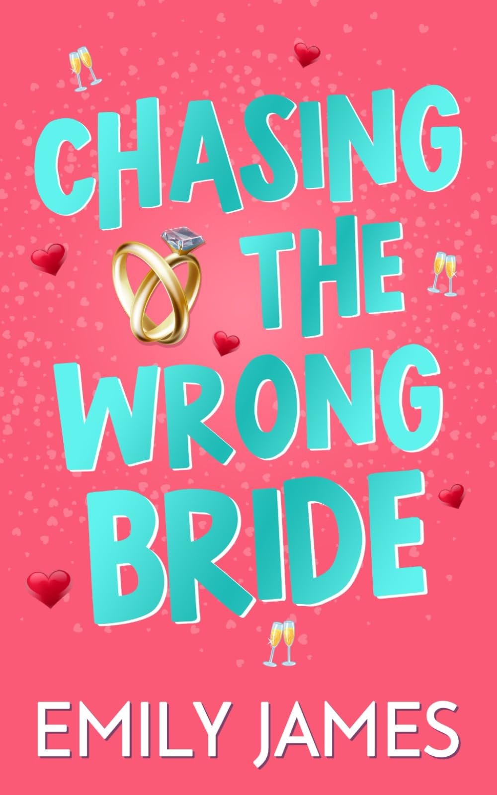 Chasing the Wrong Bride: A Billionaire Grumpy Boss Enemies to Lovers Romance: 2 (Blingwood Billionaires)