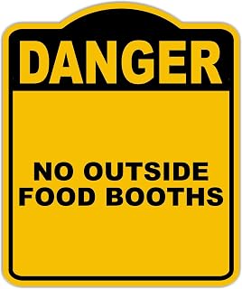 NO OUTSIDE FOOD BOOTHS Danger Yellow Black Aluminum Composite Sign 8.5 x 10 inches