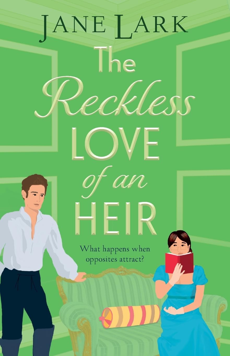 The Reckless Love of an Heir: A sizzling Regency romance full of wit and yearning from Jane Lark (The Marlow Family Secrets, 4)