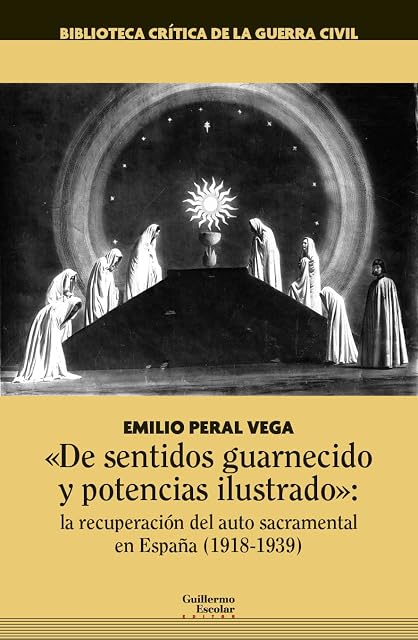 Portada de De Sentidos Guarnecido y Potencias Ilustrado: La Recuperacion del Auto