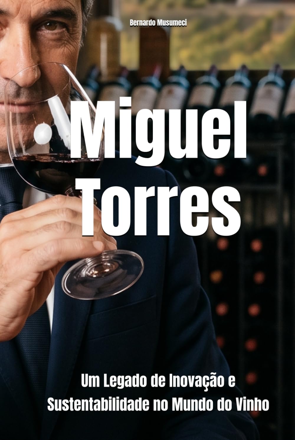 Miguel Torres: Vinhos pelo Mundo (Wines of the World)