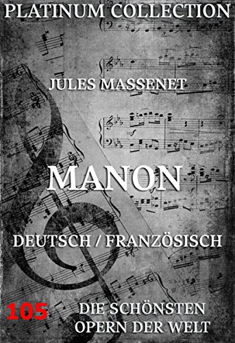  Manon: Die Opern der Welt (German Edition)