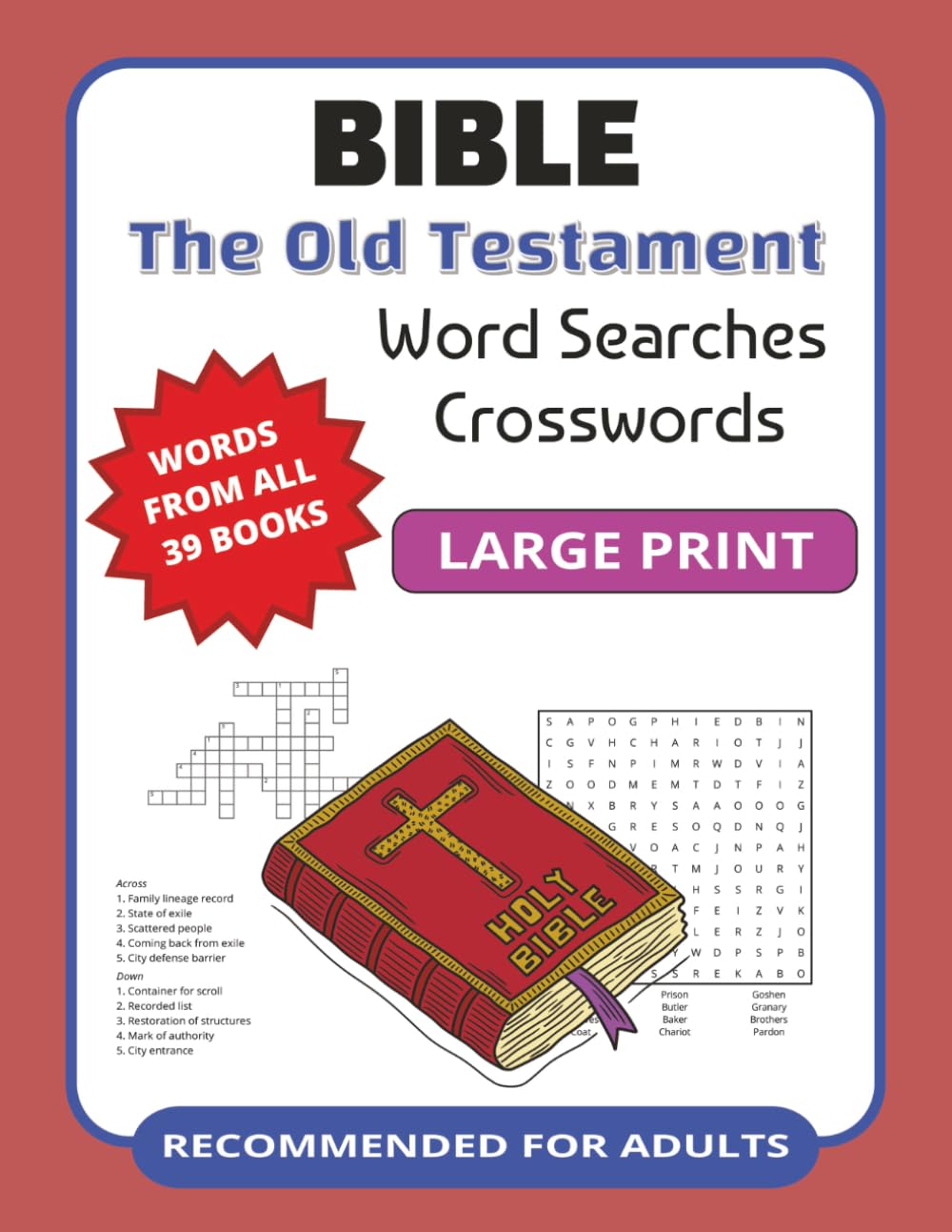 Bible Word Searches and Crosswords For Adults: The Old Testament; Large Print for Seniors, Font 18-20, with Reflection Pages (Word Find for Adults)