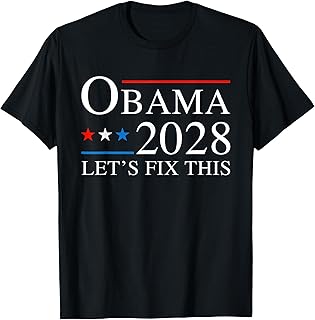 Obama 2028 3rd Term Let's Fix This T-Shirt