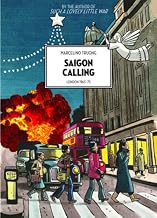 Saigon Calling 1963 75 Marcelino Truong