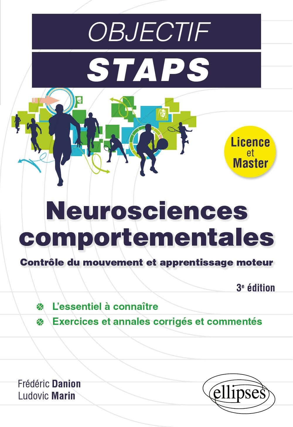 Neurosciences comportementales: Contrôle du mouvement et apprentissage moteur