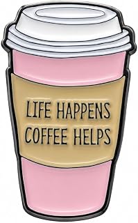 Funny Coffee Cup Enamel Pin - Coffees Lover Pins Brooch for Backpacks, Jackets, Hats with "Life Happens Coffee Helps". Caffeine Brooches Gift for Works and Friends