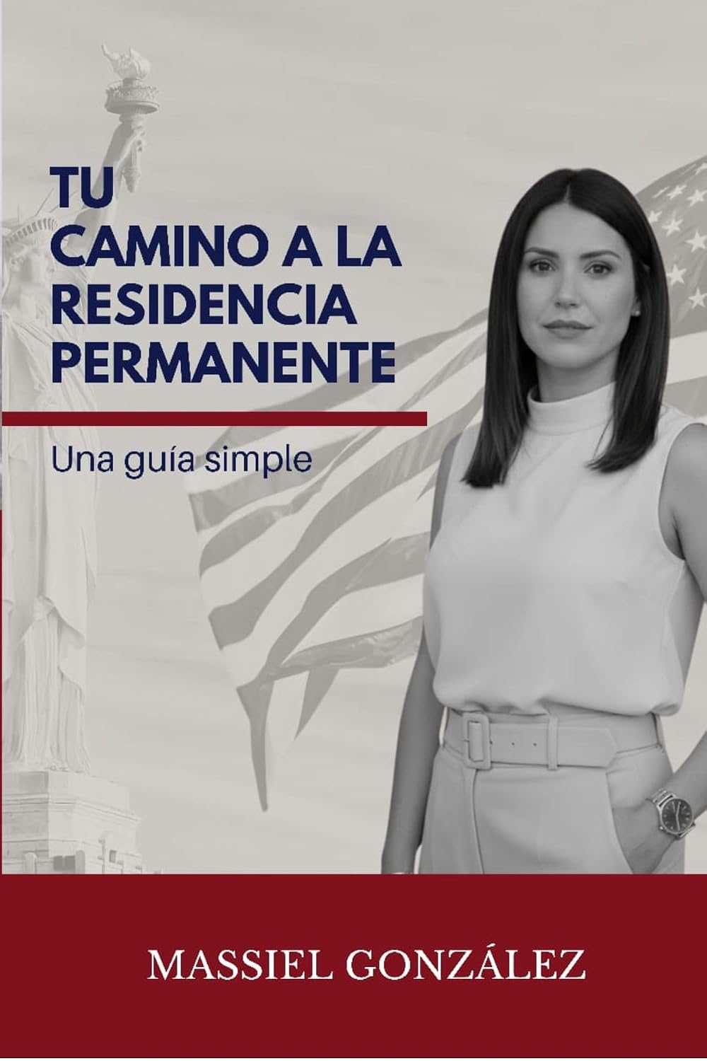 Tu Camino a la Residencia Permanente en los Estados Unidos: Una Guía Simple (Spanish Edition)
