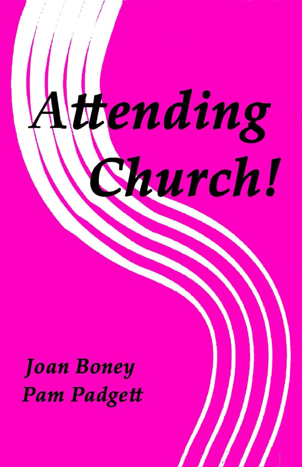 Attending Church! (Life in Christ)