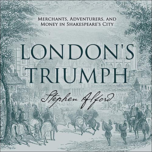 London's Triumph by Stephen Alford episode artwork