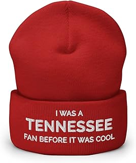 Hogue WS LLC I was a Tennessee Fan Before It was Cool Hat (Embroidered Cuffed Beanie)