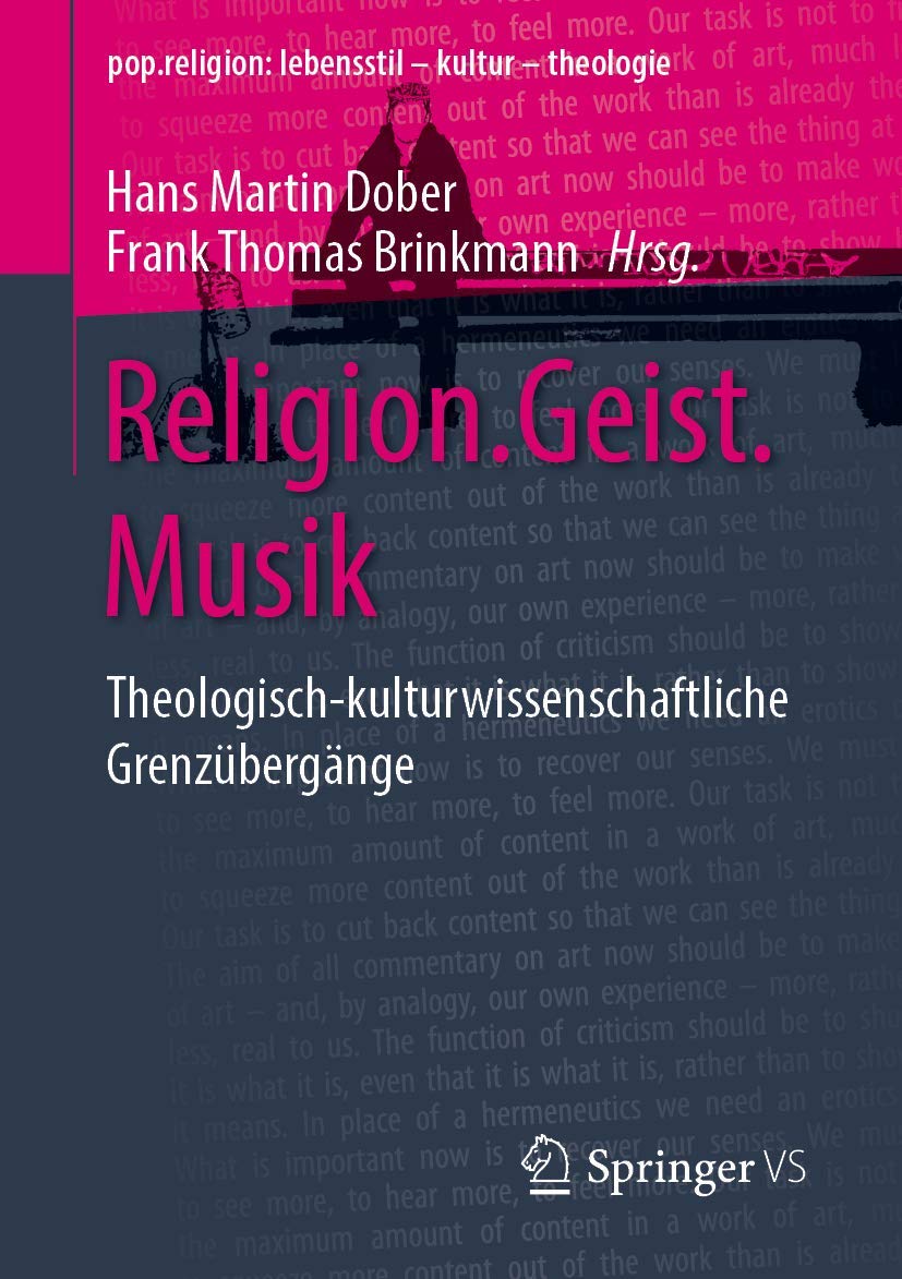 Religion.Geist.Musik: Theologisch-kulturwissenschaftliche Grenzübergänge