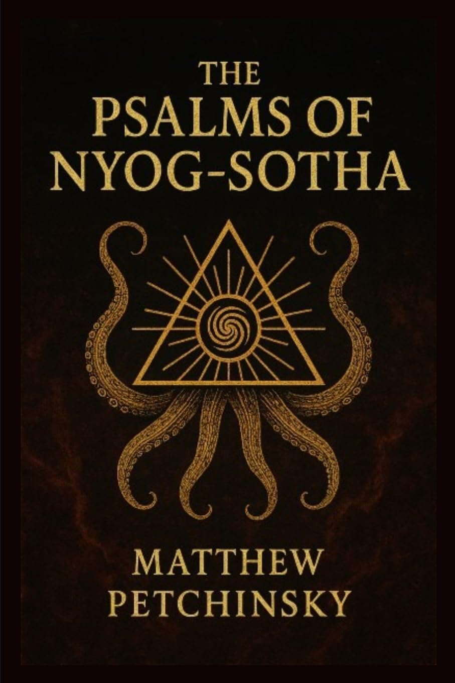 The Psalms of Nyog-Sotha (Apophis Cthulhu)