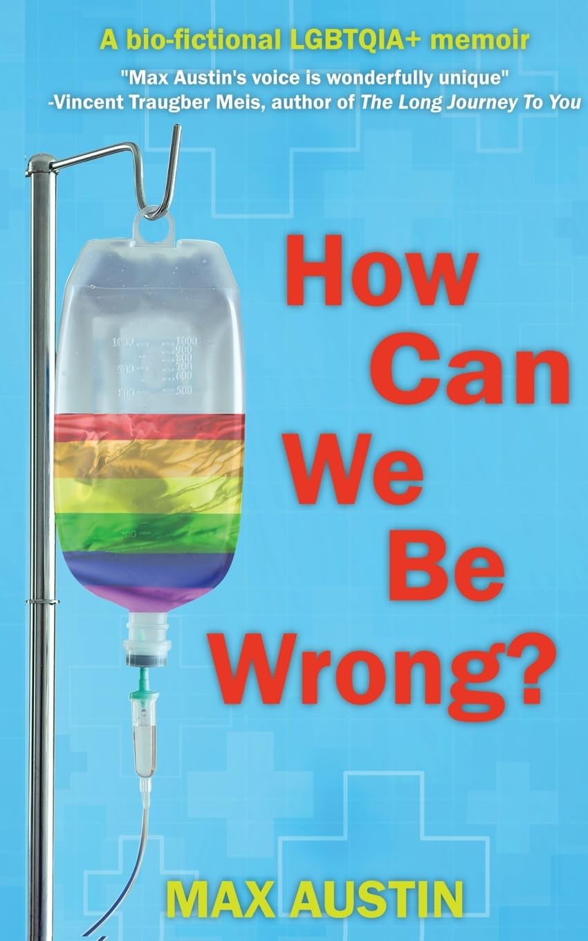 How Can We Be Wrong?