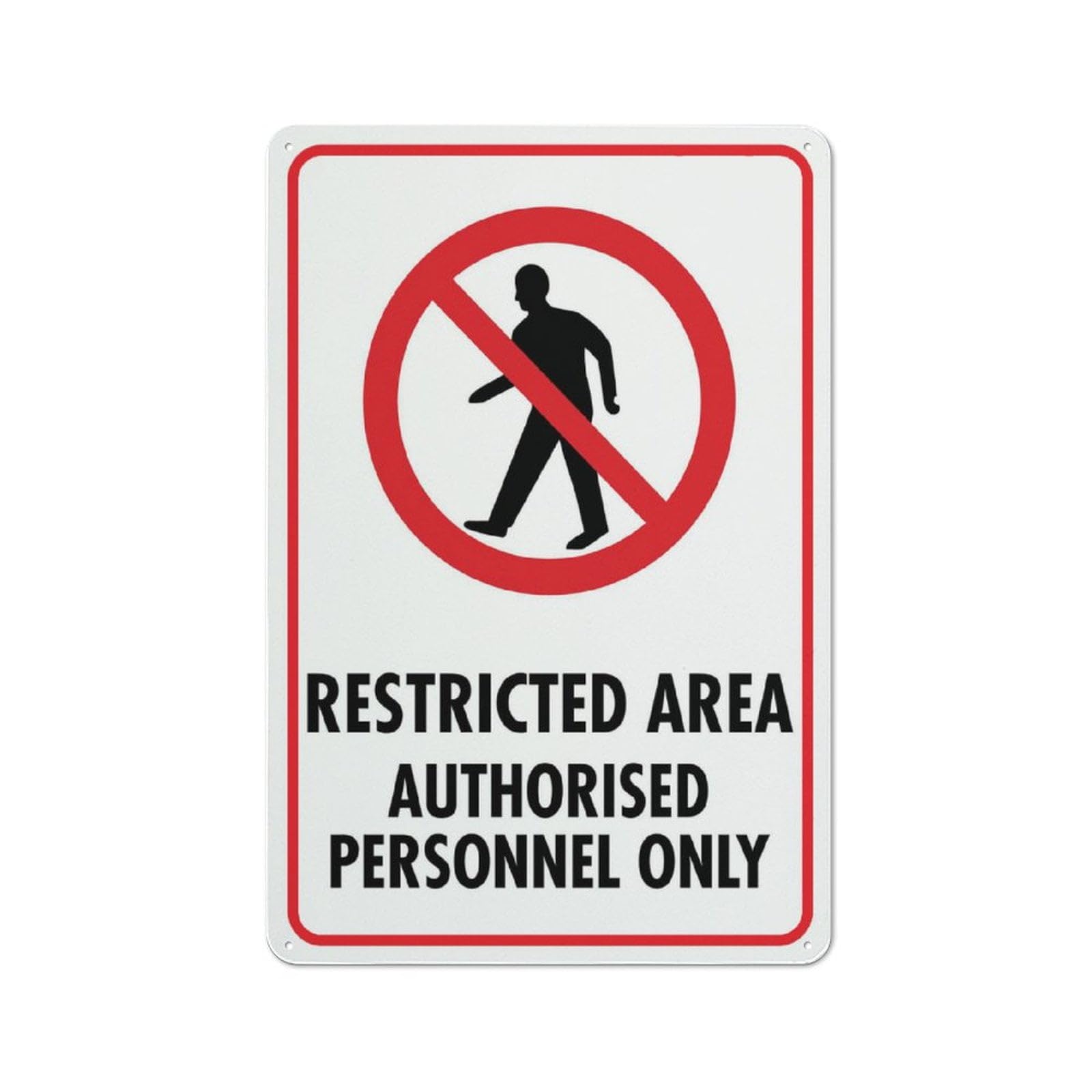Restricted Area Authorised Personnel Only 8"x12" Premium Aluminum Sign - Sun-Proof, Rust-Free, For House/Yard