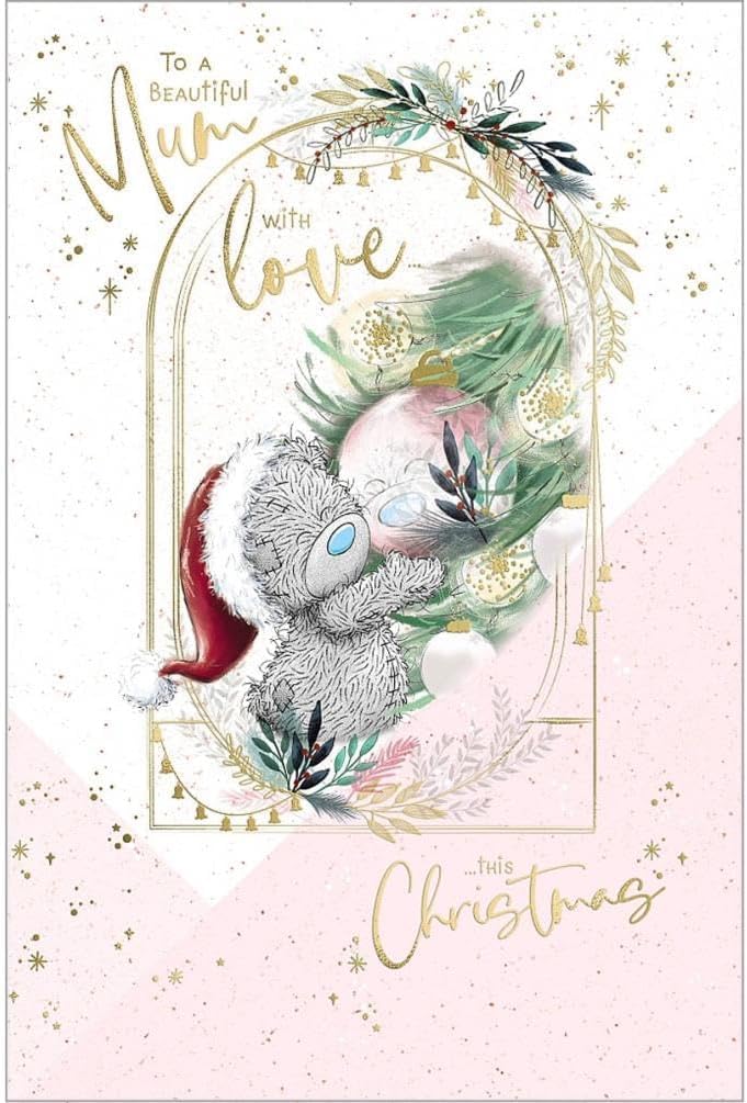 Me To You Tatty Teddy Beautiful Mum Christmas Card 6x9ins - Official Collection
