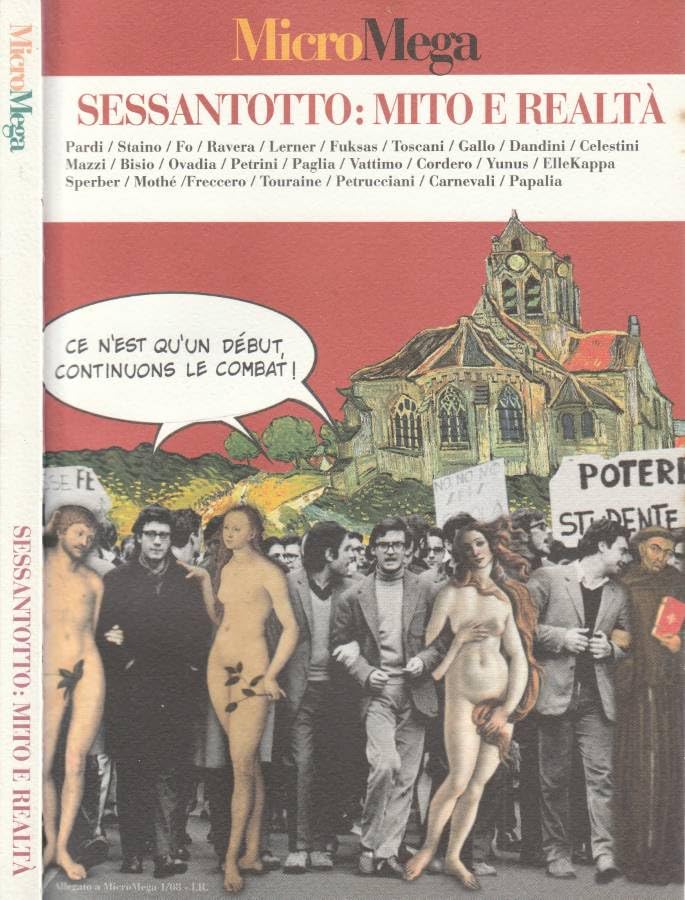 Sessantotto: mito e realtà.