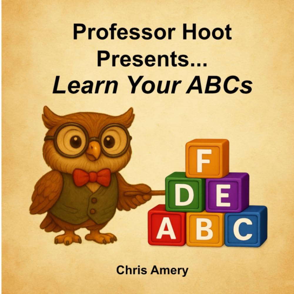 Professor Hoot Presents Learn Your ABCs