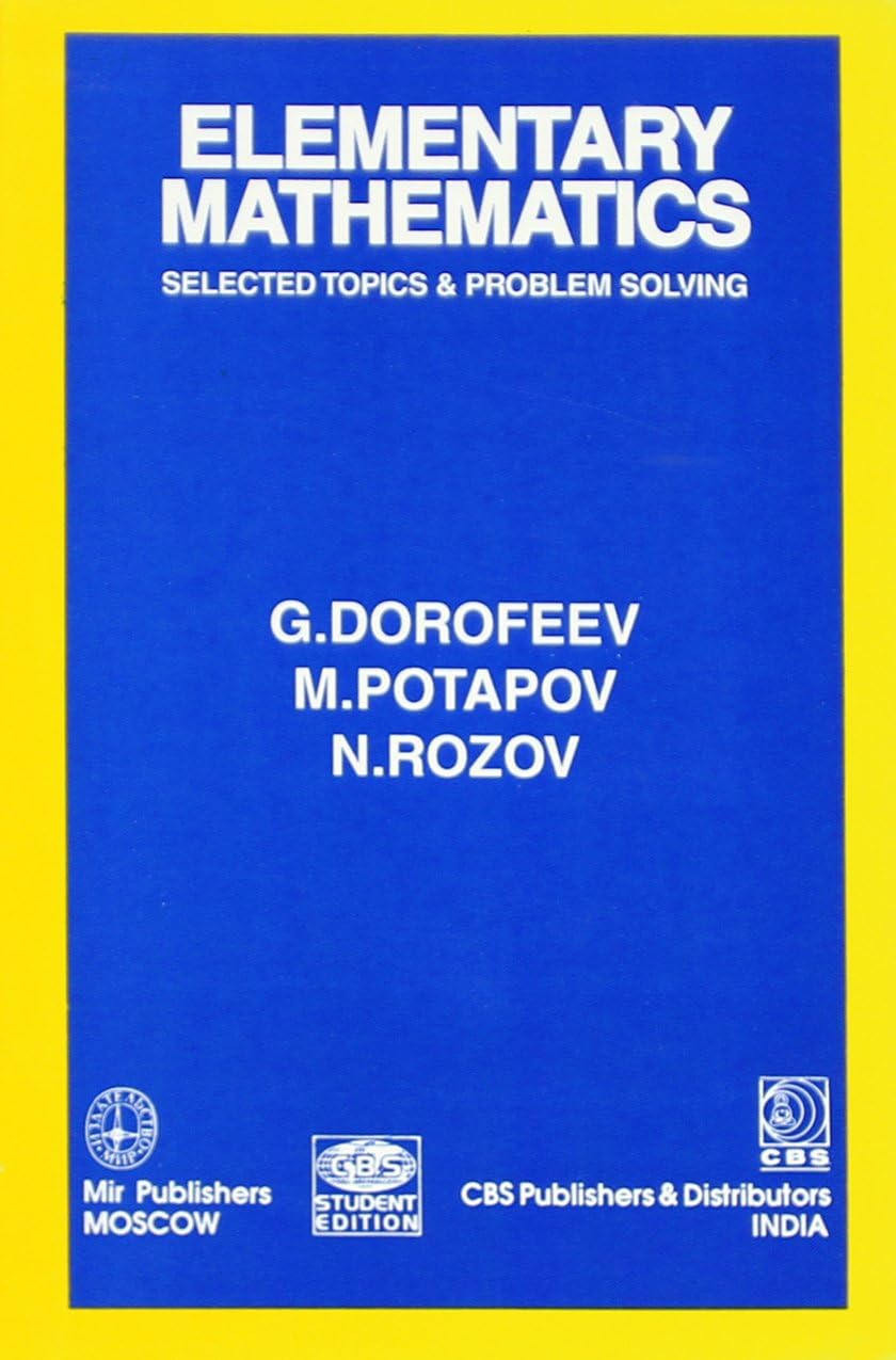 Elementary Mathematics Selected Topics And Problem Solving (Pb 2000) Paperback – 1 January 2000