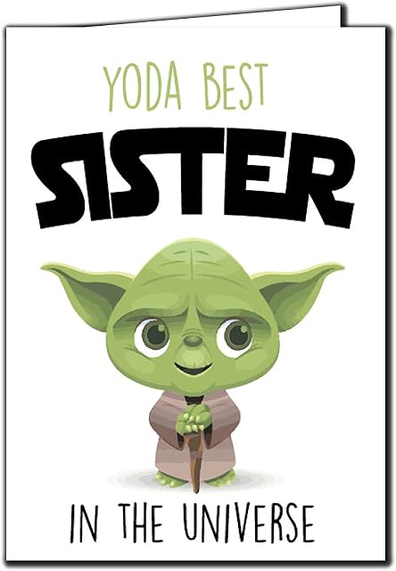 YODA Best Sister Greeting Comedy Rude Funny Humour Birthday Card Star Wars C808