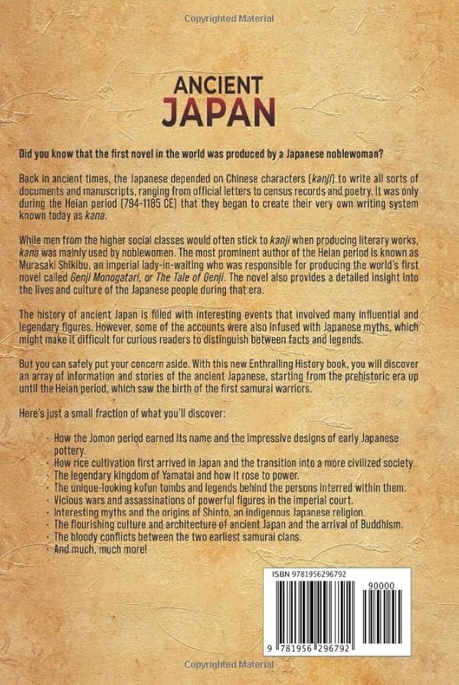 Ancient Japan: An Enthralling Overview of Ancient Japanese History