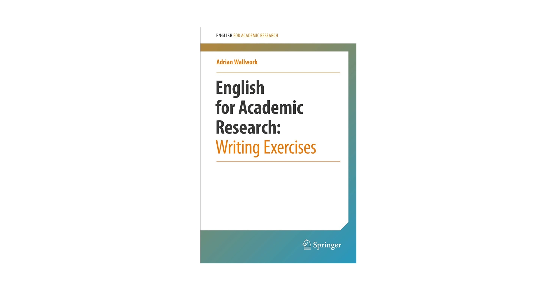 English for Academic Research: Writing Exercises: 9781461442974