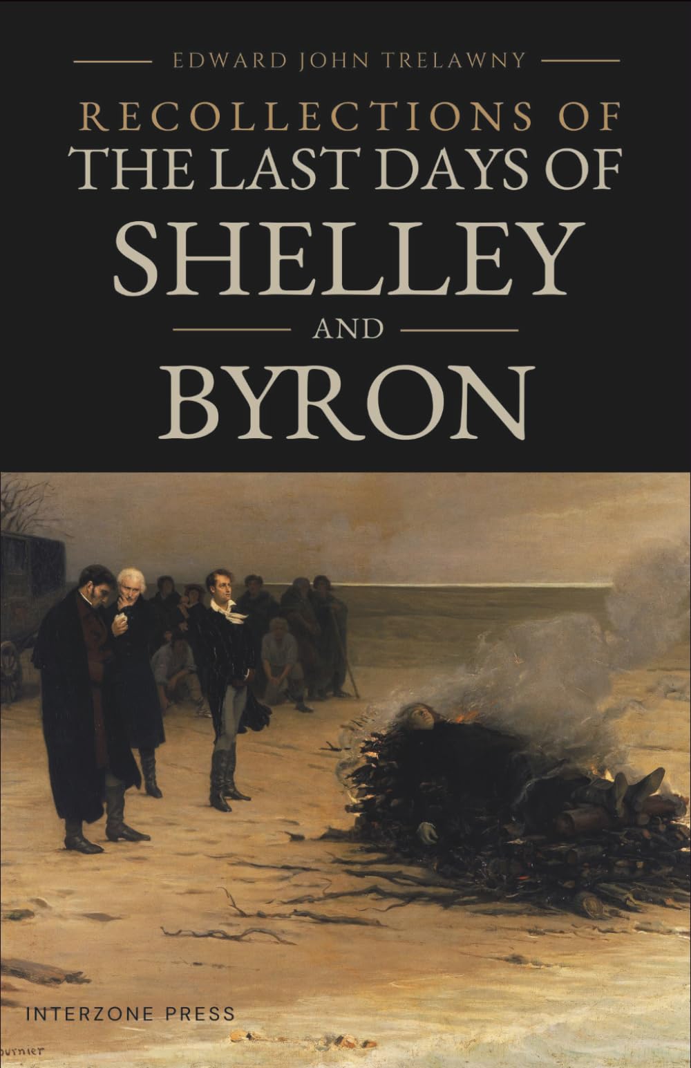 Recollections of the Last Days of Shelley and Byron
