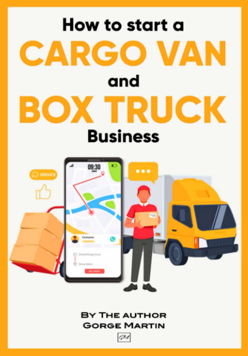 How to Start a Cargo Van and Box Truck Business The Most