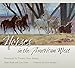 Horses in the American West: Portrayals by Twenty-Four Artists (American Wests, sponsored by West Texas A&M University)