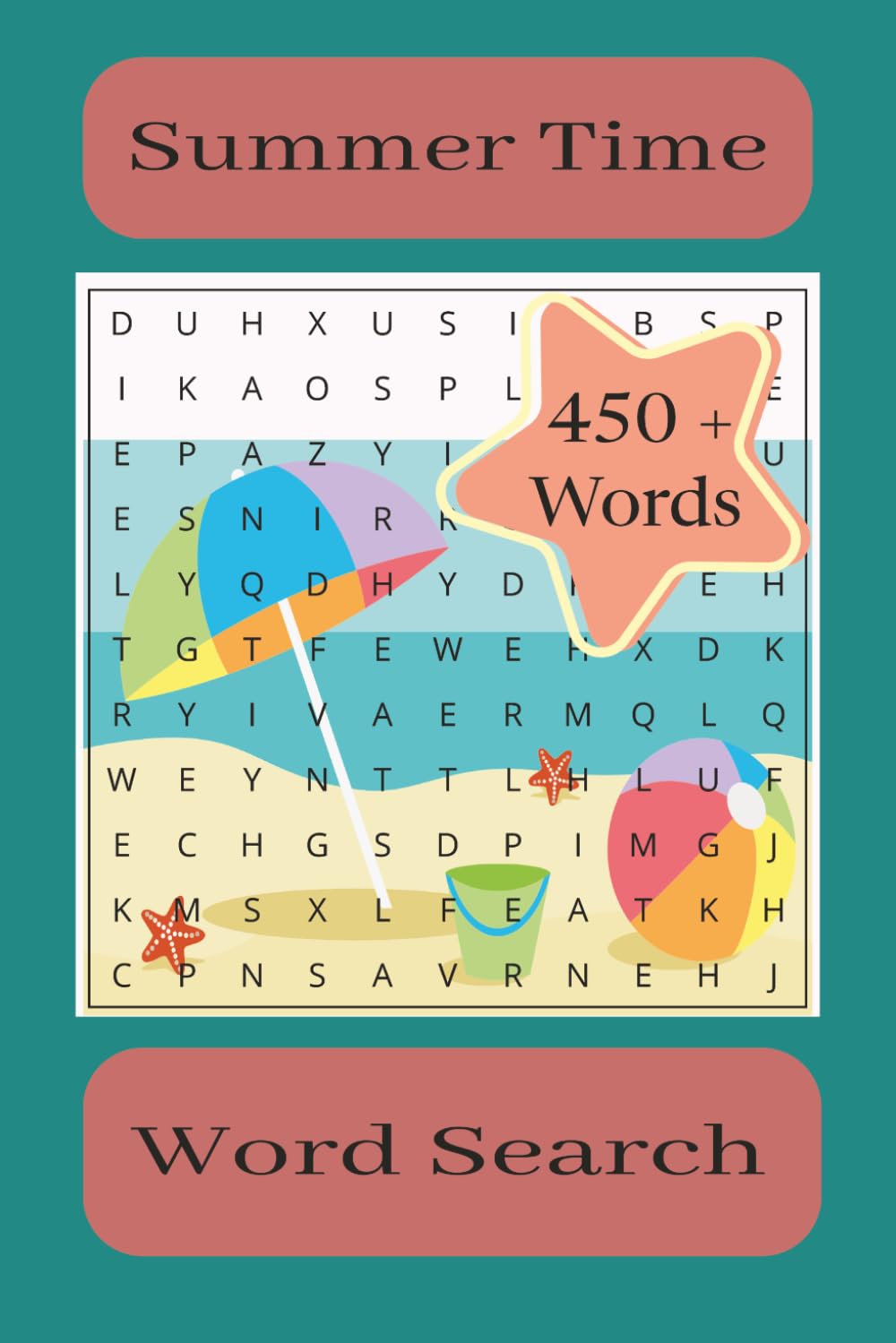 Summer Time Word Search: Word Searches with Easy to Read Print about Summer Time, Types of Activities, Types of Summer Experiences and More | 6x9 ... ... Gifts for Vacations and Free Time.