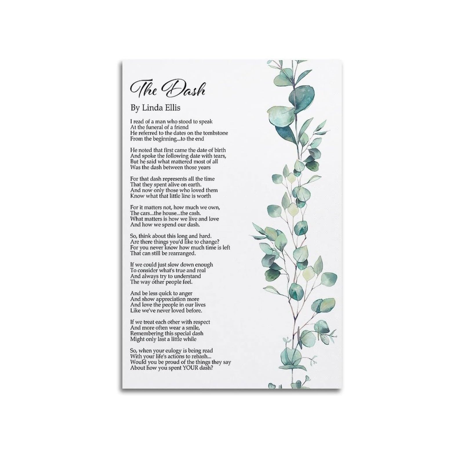 Live Your Dash The Dash Poem Poster, Linda Ellis Quote on Life, Inspirational Poetry Wall Art for a Meaningful Home or Office(Framed,08x12inch(20x30cm))