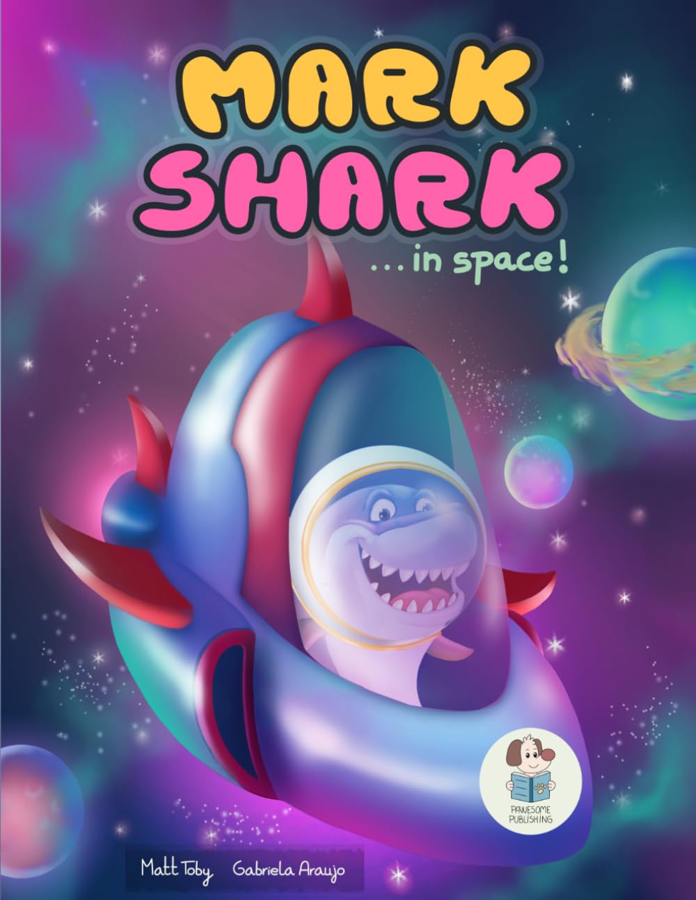 Mark Shark in Space! (Mark Shark Adventures)