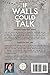 If Walls Could Talk: The Dunmara Series - Book 1