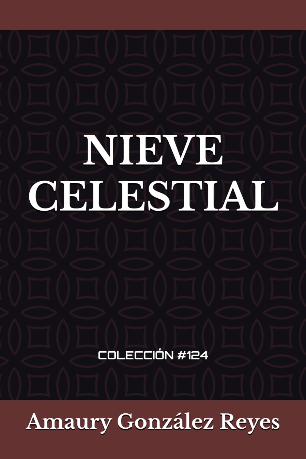 “NIEVE CELESTIAL”: COLECCIÓN #124