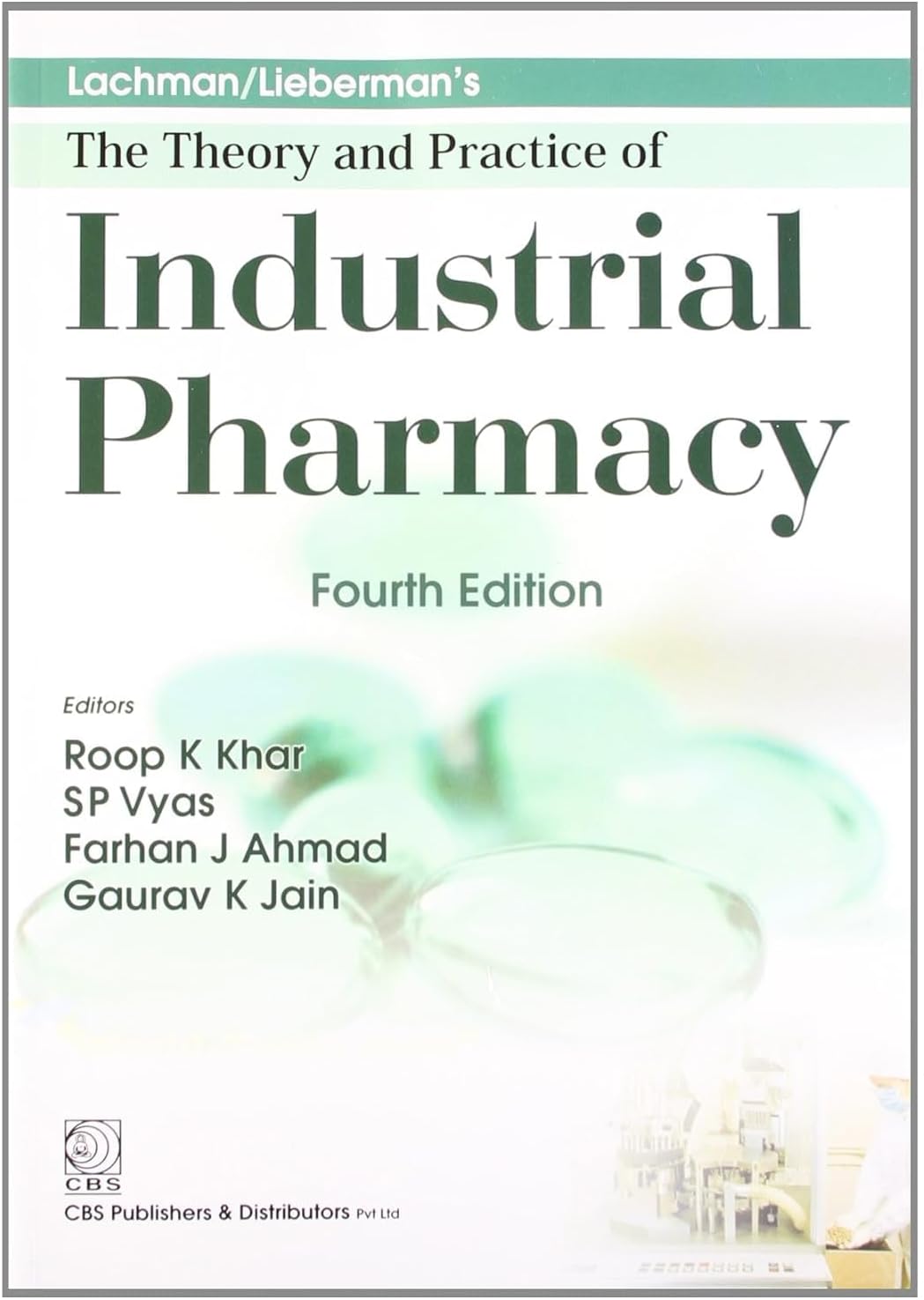 Lachman Liebermans The Theory And Practice Of Industrial Pharmacy 4Ed (Pb 2020)
