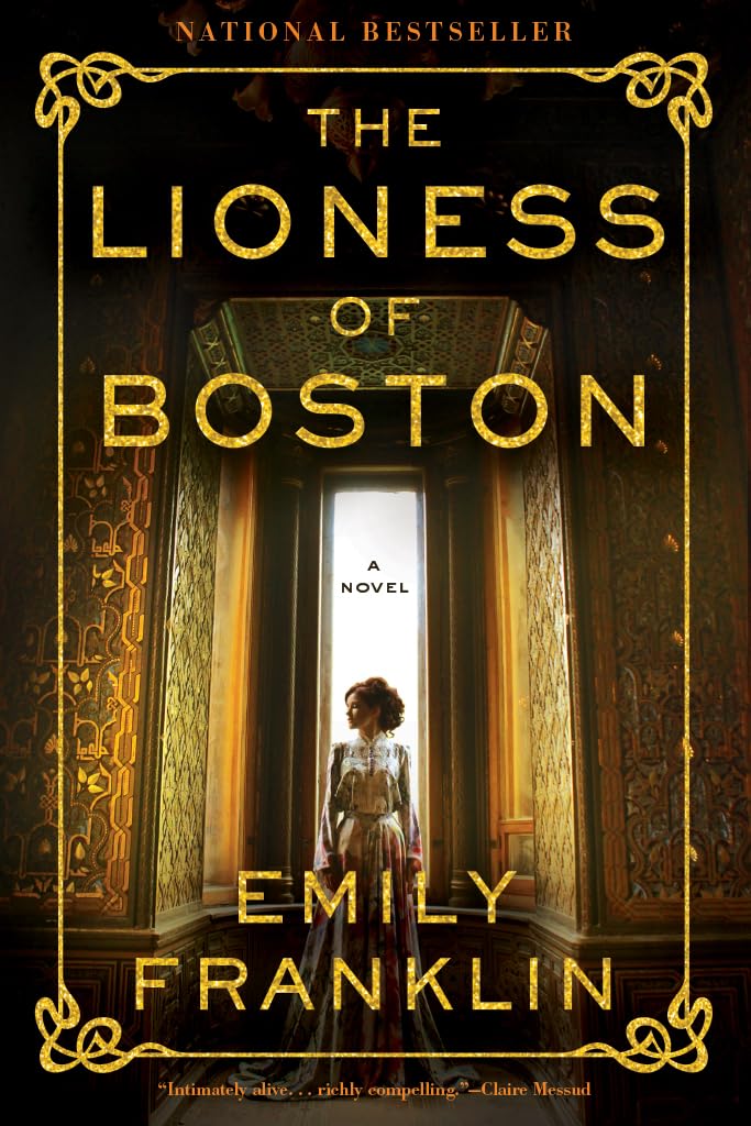 The Lioness of Boston: A Novel (English Edition)