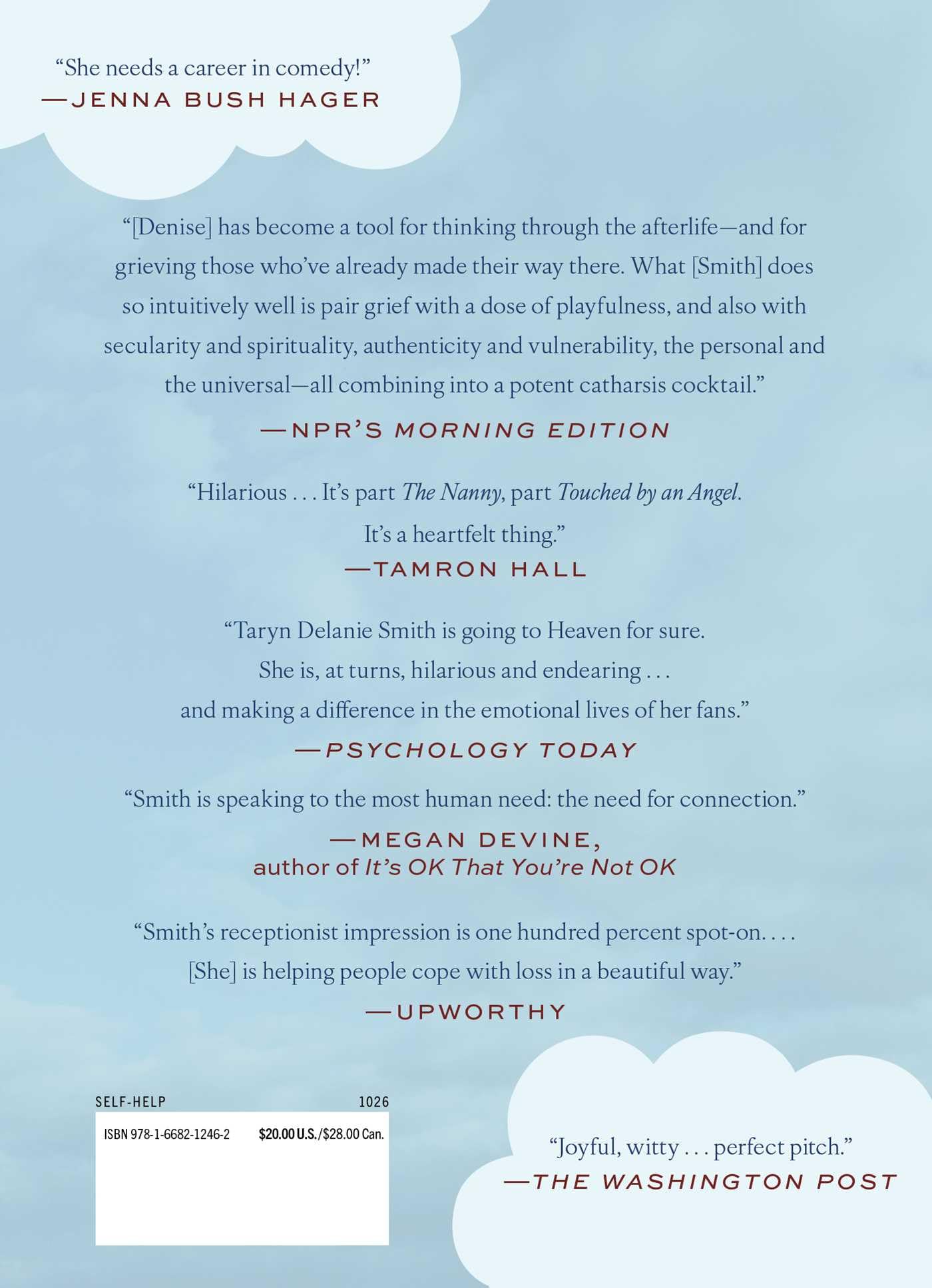 Welcome to the Afterlife: A No-Nonsense Tour for Those in Mourning or the Merely Curious with Denise, Heaven's Receptionist