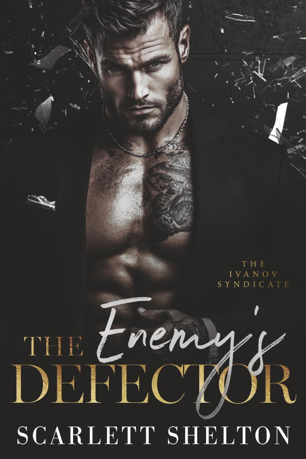 The Enemy’s Defector (The Ivanov Syndicate)