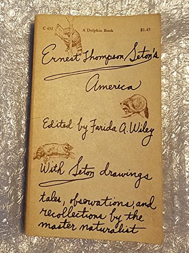 Ernest Thompson Seton's America B000KS2M8U Book Cover