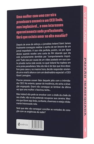 Paixão inadequada: Nunca misture amor com negócios...