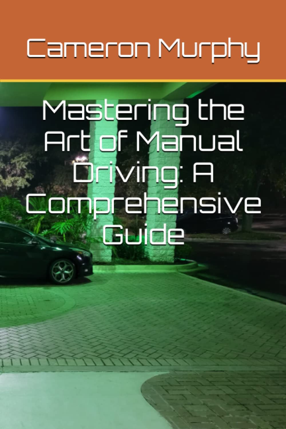 Mastering the Art of Manual Driving: A Comprehensive Guide