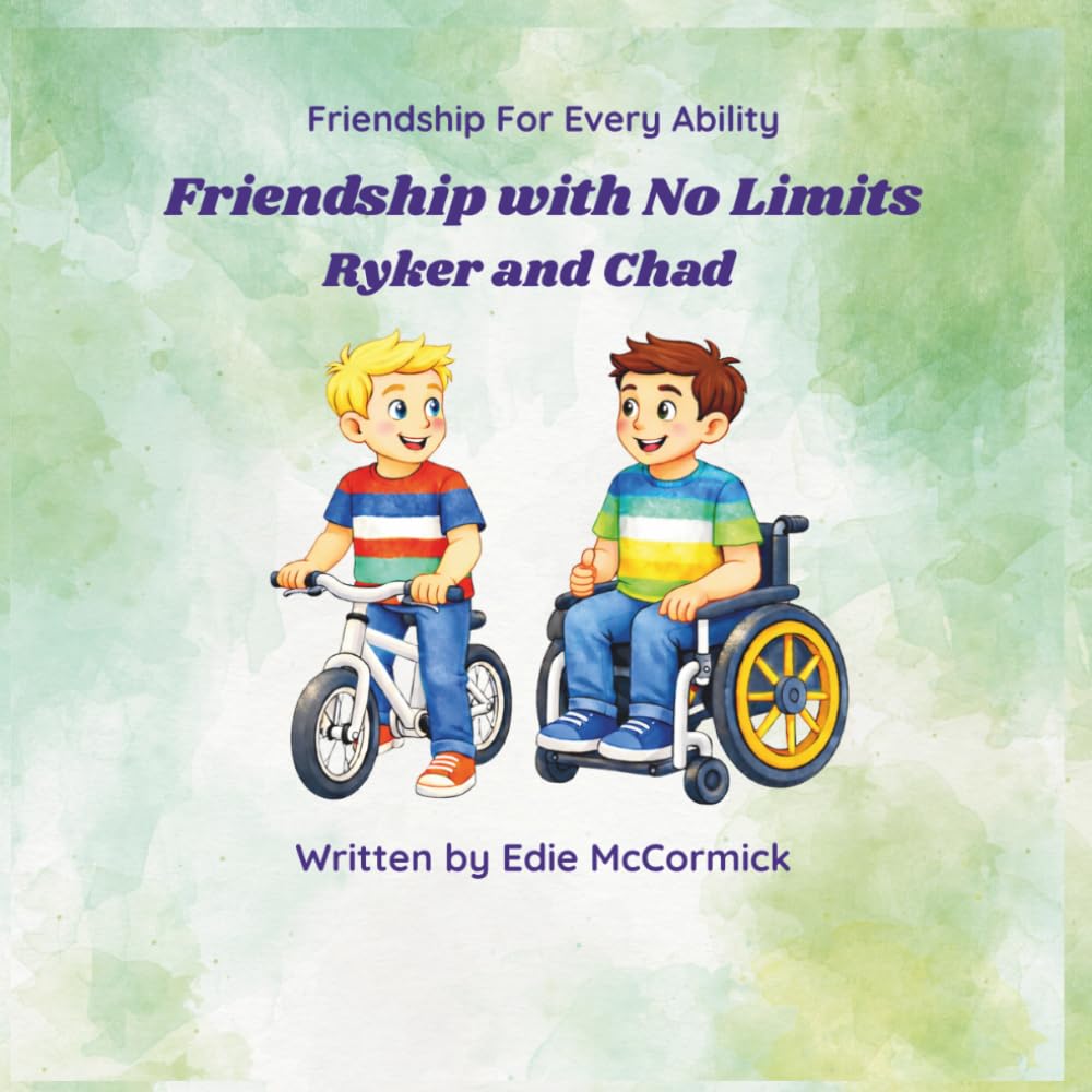 Friendship with No Limits: Ryker and Chad (Friendship for Every Ability)