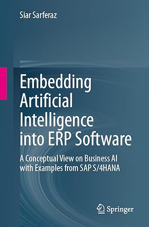 Embedding Artificial Intelligence into ERP Software: A Conceptual View on Business AI with Examples from SAP S/4HANA-finelybook