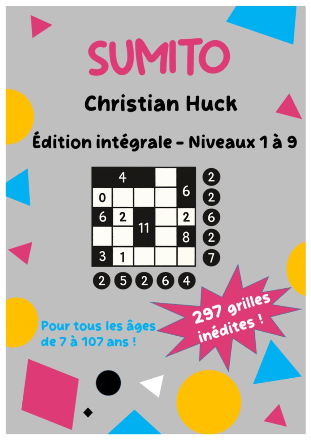 SUMITO: Édition intégrale - Niveaux 1 à 9
