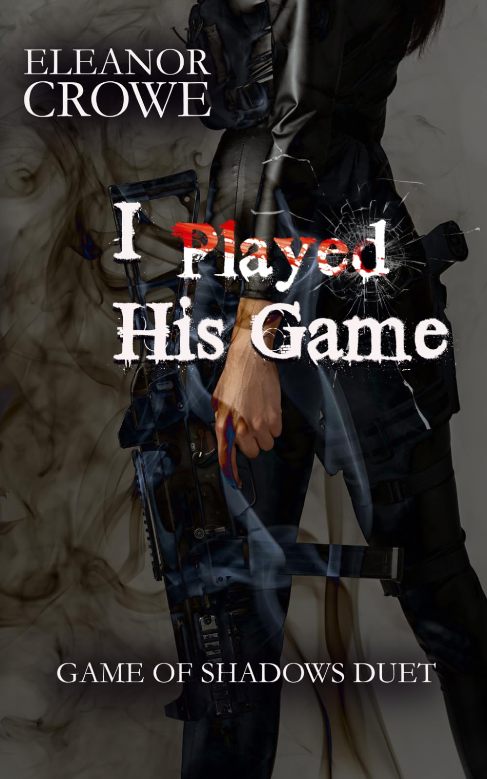 I Played His Game (Game of Shadows Duet)