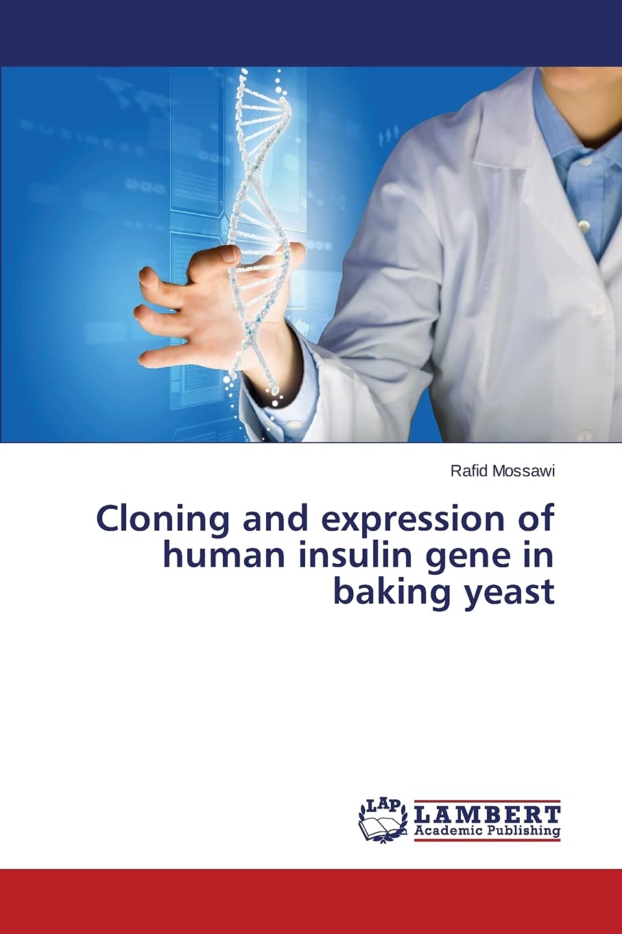Cloning and expression of human insulin gene in baking yeast