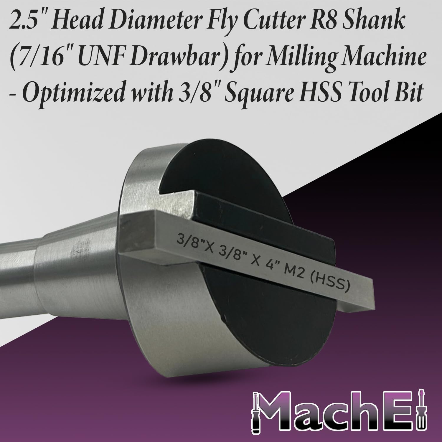 MachEl 2.5" Head Diameter Fly Cutter R8 Shank (7/16" UNF Drawbar) for Milling Machine - Optimized with 3/8" Square HSS Tool Bit
